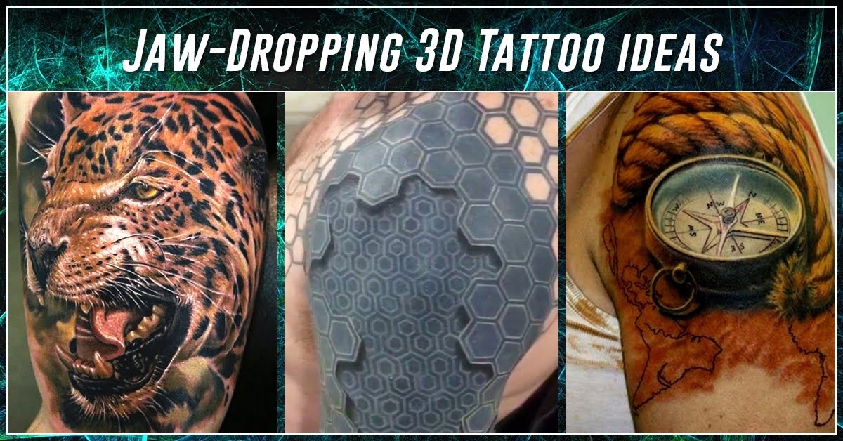 60 Best 3D Tattoos – Meanings, Ideas and Designs for 2023