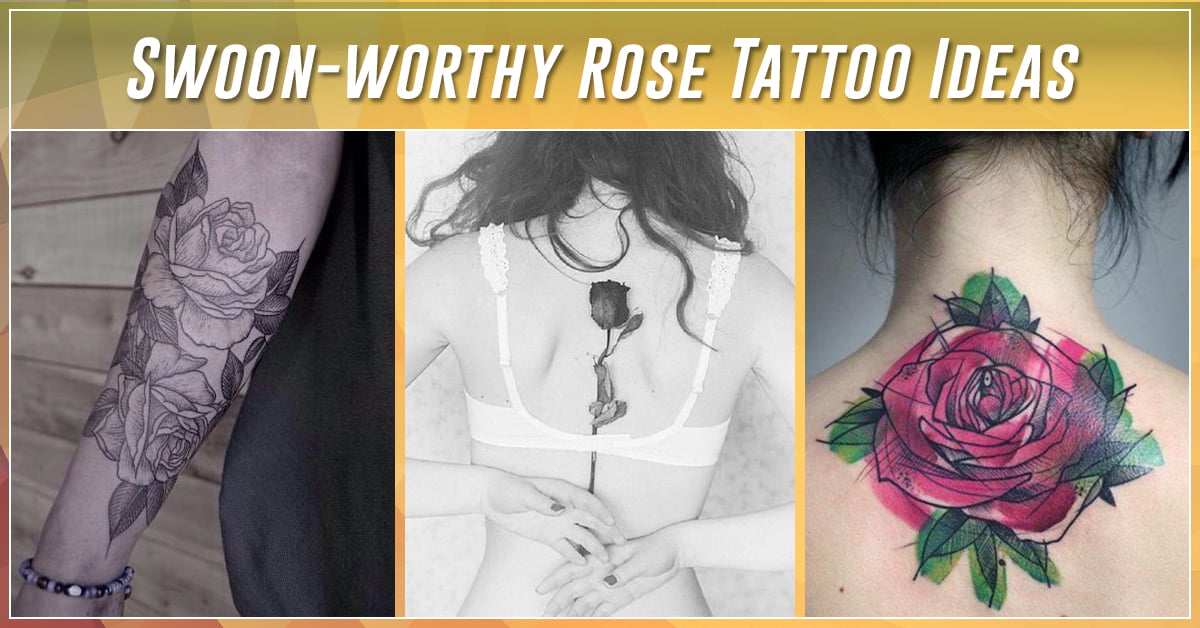 96 Gorgeous Rose Tattoos For Men and Women  Our Mindful Life