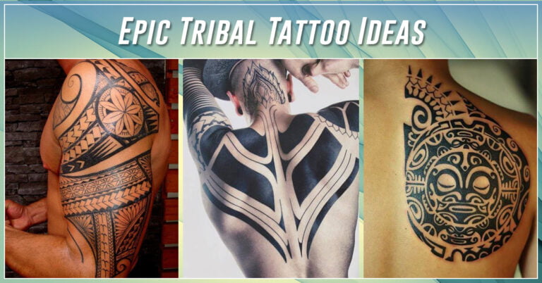 60 Cool and Unique Tribal Tattoos – Meanings, Ideas and Designs