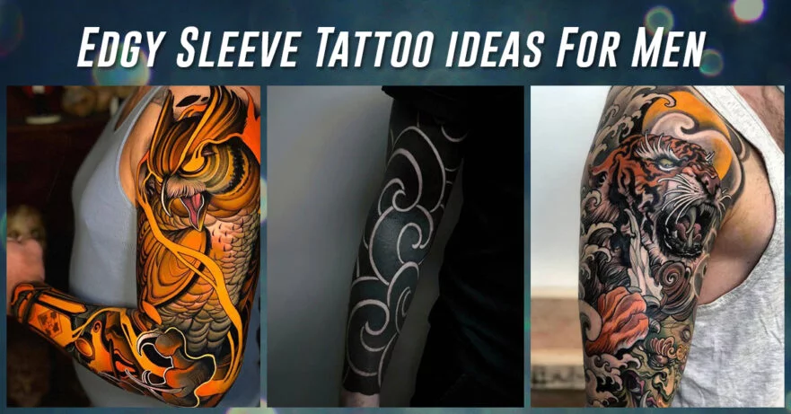 55 Awesome Sleeve Tattoos Ideas and designs For Men And Women