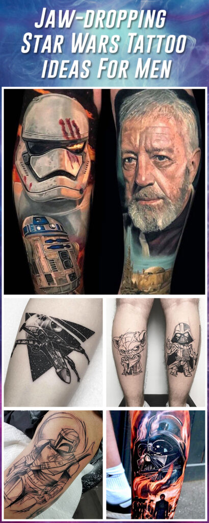 60 Outstanding Star Wars Tattoo Ideas to Show Your Love Of The Franchise