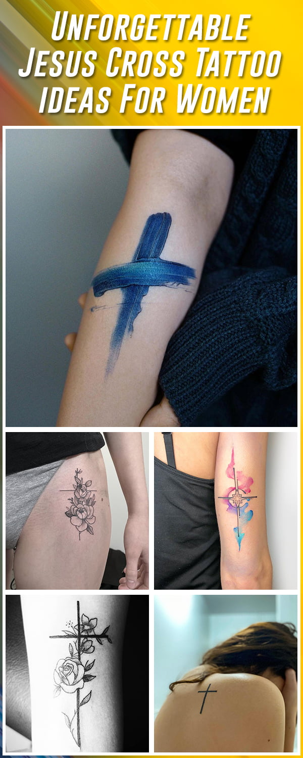 Best Jesus Cross Tattoos for Women, Cross Tattoos